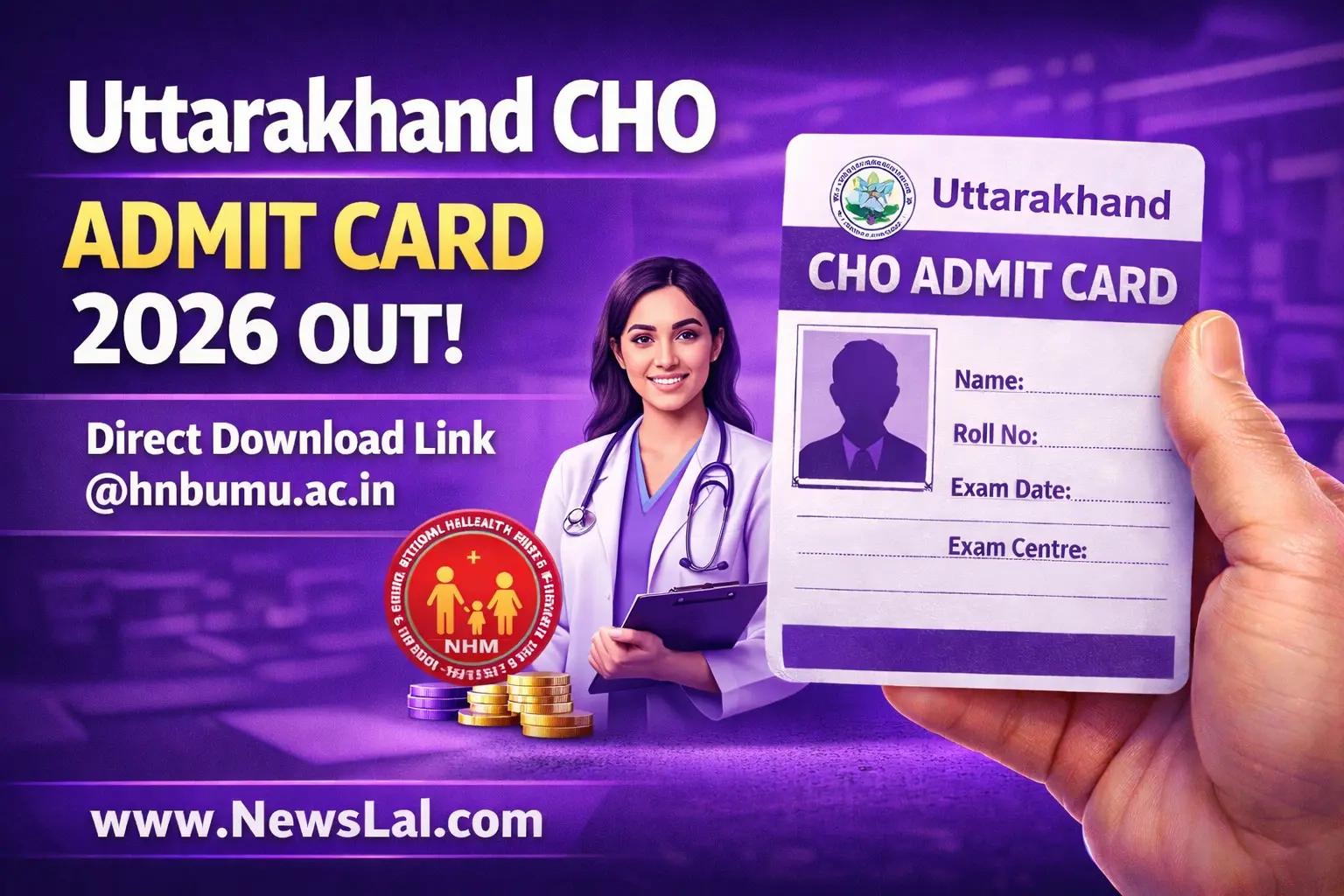 Uttarakhand CHO Admit Card 2026 Out