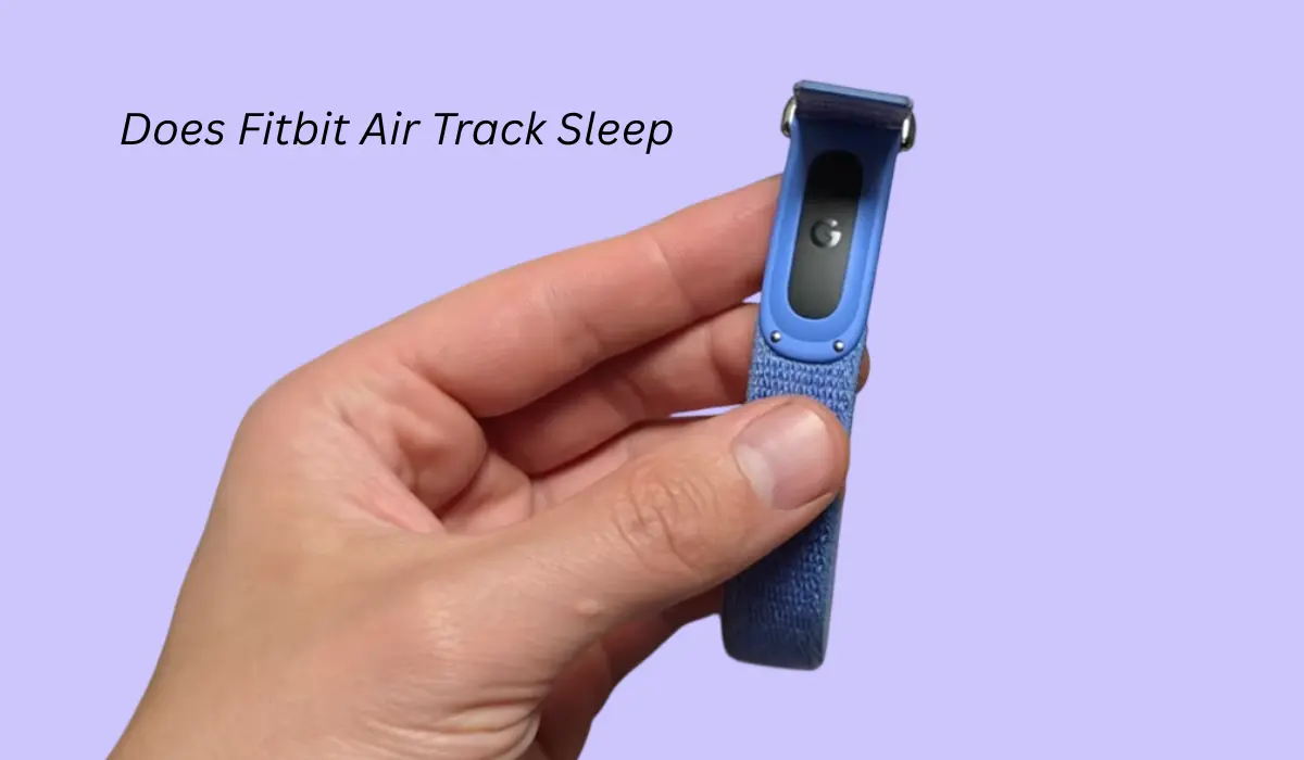 Does Fitbit Air Track Sleep
