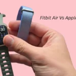 Fitbit Air Vs Apple Watch